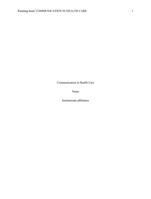 Case Analysis a case study centered on interpersonal issues in healthcare