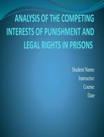 Explain whether prisoners should be entitled to constitutional protections