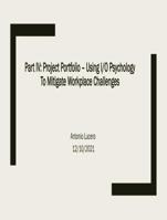 Part IV: Project Portfolio – Using I/O Psychology to Mitigate Workplace Challenges