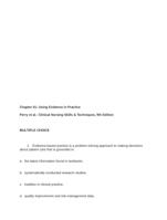 Chapter 01: Using Evidence in Practice Perry et al.: Clinical Nursing Skills & Techniques, 9th Edition