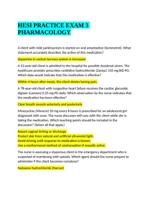 HESI PRACTICE EXAM 3 PHARMACOLOGY A client with mild parkinsonism