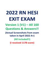 RN HESI EXIT EXAM Version 1 (V1)-All 160 Questions & Answers!! (Actual Screenshots from exam taken in April 2022 A+)