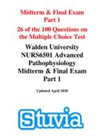 NURS 6501 Advanced Pathophysiology Midterm And Final Exam Part 1