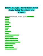 NR341 Complex Adult Health Final Study Guide Questions and Answers