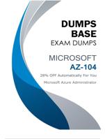 Microsoft Azure Administrator AZ-104 Dumps Questions V10.02 DumpsBase