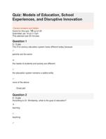 EDUC 840 Quiz: Models of Education, School Experiences, and Disruptive Innovation- Liberty University