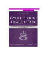 Test Bank For Gynecologic Health Care with an Introduction to Prenatal and Postpartum Care 4th Edition pdf