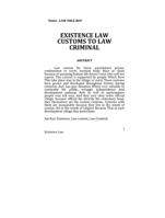 EXISTENCE LAW CUSTOMS TO LAW CRIMINAL