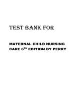 Testbank for child maternal nursing care