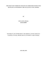 THE EFFECTS OF COMMUNITY POLICING ON CRIME PREVENTION IN JOS SOUTH LOCAL GOVERNMENT AREA OF PLATEAU STATE, NIGERIA