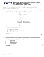 OCR A Level Chemistry A (H432) Chemistry B (H433)  Practice Exam Questions and Mark Scheme