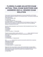 FLORIDA CLAIMS ADJUSTER EXAM ACTUAL TRIAL EXAM QUESTIONS AND ANSWERS 2023 A+ GRADED EXAM SOLUTION