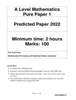 A Level Mathematics Pure Paper 1Predicted Paper 2022 Marks: 100