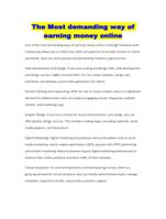 The Most demanding way of earning money online