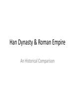 Han Dynasty & Roman Empire Comparison Powerpoint Presentation