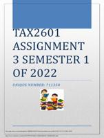 TAX2601 ASSIGNMENT 3 SEMESTER 1 OF 2022