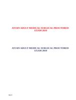 ATI RN ADULT MEDICAL SURGICAL PROCTORED EXAM 2019 - Test Bank