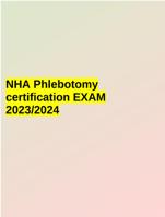 NHA Phlebotomy certification EXAM 2023/2024