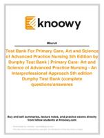 Test Bank For Primary Care, Art and Science of Advanced Practice Nursing 5th Edition by Dunphy