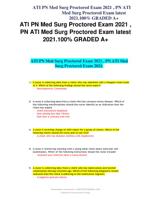 ATI PN Med Surg Proctored Exam 2021 , PN ATI Med Surg Proctored Exam latest 2021.100% GRADED A+