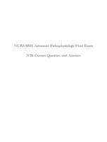 NURS 6501 Advanced Pathophysiology Final Exam N/B: Correct Question and Answers