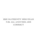 2023 MATERNITY HESI EXAM N/B: ALL ANSWERS ARE CORRECT