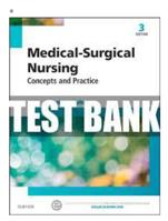 Test Bank For Medical- Surgical Nursing: Concepts & Practice, 3rd Edition by deWit, Candice K. Kumagai