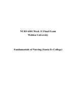 NURS 6501 Week 11 Final Exam Fundamentals of Nursing Walden University