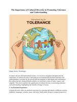 The Importance of Cultural Diversity in Promoting Tolerance and Understanding