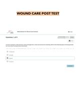 WOUND CARE POST TEST , 2023 With Verified Questions and Answers