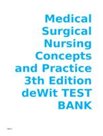 Test Bank for Dewitt's Medical-Surgical Nursing: Concepts & Practice, 3rd Edition