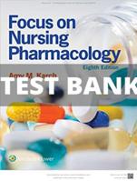 Test Bank For Karch's Focus on Nursing Pharmacology 9th Edition by Rebecca Tucker