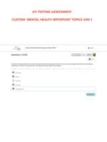 ATI TESTING ASSESSMENT:  CUSTOM- MENTAL HEALTH IMPORTANT TOPICS ASN 1