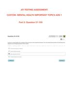 ATI TESTING- CUSTOM- MENTAL HEALTH IMPORTANT TOPICS ASN 1 (COMPLETE QUESTIONS AND ANSWERS) QUESTION 1 TO QUESTION 201