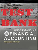 Understanding Financial Accounting, 3rd Canadian Test Bank