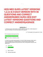 HESI MED SURG LATEST VERSIONS 1,2,3,4 & 5 EACH VERSION WITH 55 QUESTIONS AND CORRECT ANSWERS/MED SURG HESI EXIT LATES