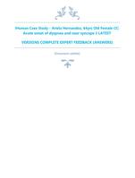 iHuman Case Study - Ariela Hernandez, 64yrs Old Female CC: Acute onset of dyspnea and near syncope 2 LATEST  VERSIONS COMPL