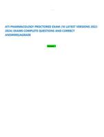 ATI PHARMACOLOGY PROCTORED EXAM (10 LATEST VERSIONS 2022-2024) EXAMS COMPLETE QUESTIONS AND CORRECT ANSWERS|AGRADE