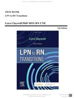 Test Bank for LPN to RN Transitions, 5th Edition by Claywel (Chapter 1-18)| All Chapters - PDF