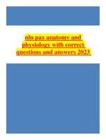 PAX SCIENCE NLN EXAM Anatomy and Physiology with Correct Questions and Answers 2023