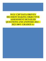 WGU C207 DATA-DRIVEN DECISION MAKING OBJECTIVE ASSESSMENT DETAILED QUESTIONS AND ANSWERS 2022– 2023 100% GRADED A+