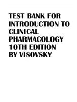 Test Bank for Introduction to Clinical Pharmacology, 10th Edition by Visovsky