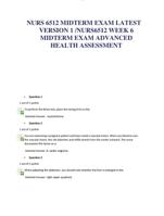 NURS 6512 MIDTERM EXAM LATEST  VERSION 1 /NURS6512 WEEK 6  MIDTERM EXAM ADVANCED  HEALTH ASSESSMENT