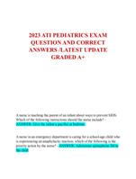 2023 ATI PEDIATRICS EXAM  QUESTION AND CORRECT  ANSWERS /LATEST UPDATE  GRADED A+