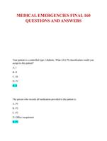 MEDICAL EMERGENCIES FINAL 160  QUESTIONS AND ANSWERS