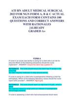 ATI RN ADULT MEDICAL SURGICAL  2023 FOR NGN FORM A, B & C ACTUAL  EXAM EACH FORM CONTAINS 100 QUESTIONS AND CORRECT ANSWERS