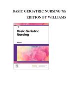 BASIC GERIATRIC NURSING 7th EDITION BY WILLIAMS