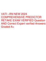 VATI –RN NEW 2024 COMPREHENSIVE PREDICTOR RETAKE EXAM VERIFIED Question AND Correct Expert verified Answers Graded A+