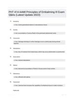 PHT 414 AAMI Principles of Embalming III Exam Q&As (Latest Update 2023)