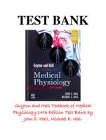 TEST BANK Guyton And Hall Textbook Of Medical Physiology 14th Edition (Complete ) Updated Version 2024